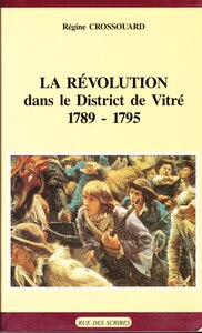 Image de La Révolution dans le district de Vitré - 1789-1975