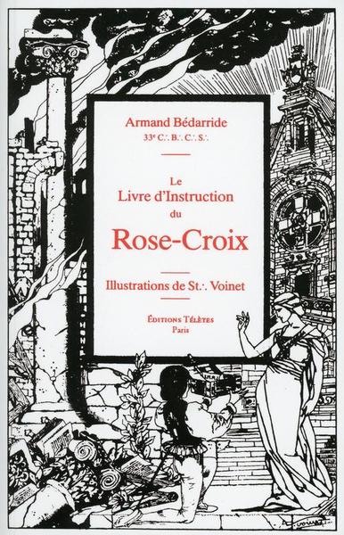 Picture of Le Livre d'Instruction du Rose-Croix