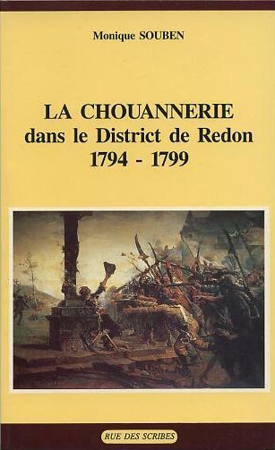Image de La Chouannerie dans le district de Redon : 1794-1799
