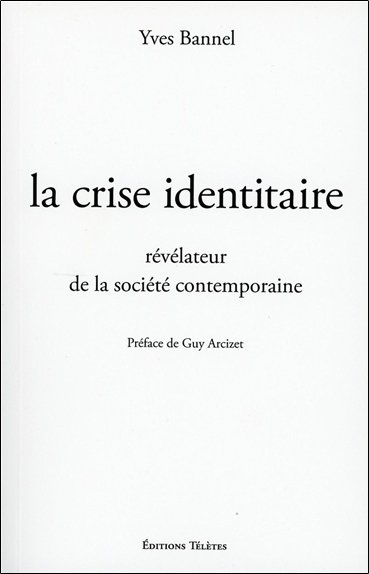 Picture of La crise identitaire, révélateur de la société contemporaine