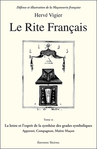 Image de Le Rite Français T.3 - La lettre et l'esprit