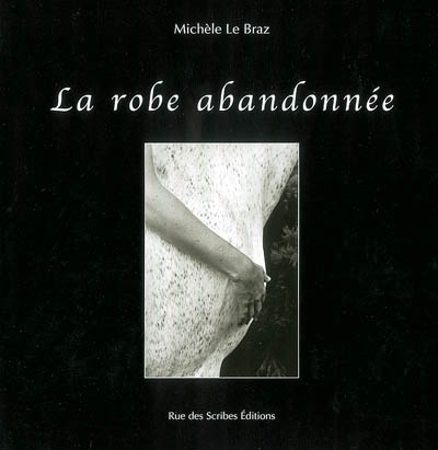 Picture of La Robe Abandonnée