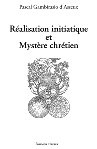 Picture of Réalisation initiatique et Mystère chrétien