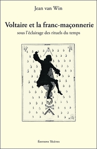 Image de Voltaire et la franc-maçonnerie sous l'éclairage des rituels du temps