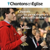 Picture of Chantons en Église - Chants pour la procession des offrandes