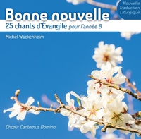 Picture of Bonne nouvelle - 25 chants d'Évangile pour l'année B