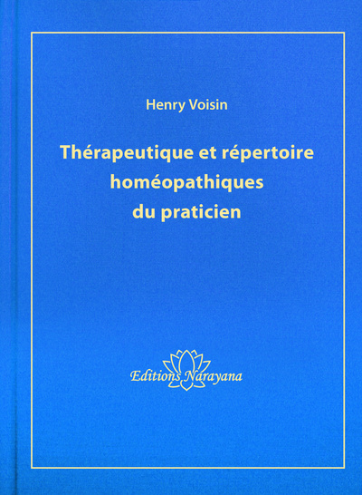 Picture of Thérapeutique et répertoire homéopathiques du praticien