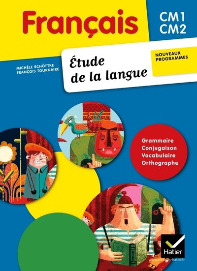 Image de Français Etude de la langue CM1-CM2 éd. 2011 - Manuel de l'élève + Mémo