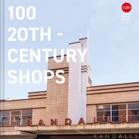 Picture of 100 20TH CENTURY SHOPS