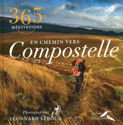 Image de 365 MEDITATIONS EN CHEMIN VERS COMPOSTELLE
