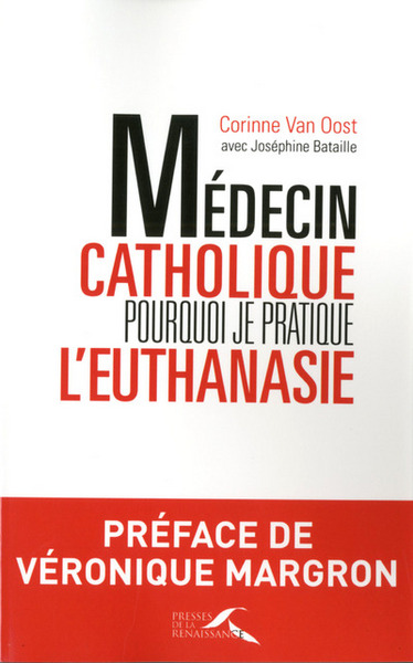 Picture of Médecin catholique, pourquoi je pratique l'euthanasie