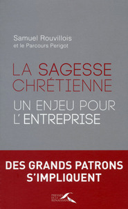 Picture of La sagesse chrétienne : un enjeu pour l'entreprise