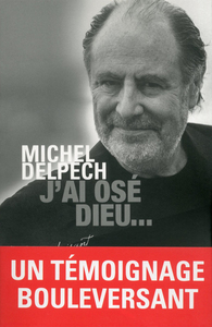 Image de J'ai osé dieu...