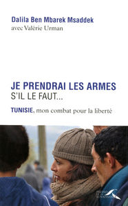 Picture of Je prendrai les armes s'il le faut...