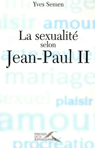 Image de La sexualité selon Jean-Paul II