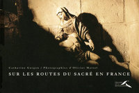 Picture of Sur les routes du sacré en France
