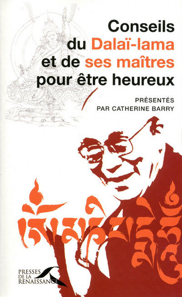 Picture of Conseils du Dalaï-Lama et de ses maîtres pour être heureux