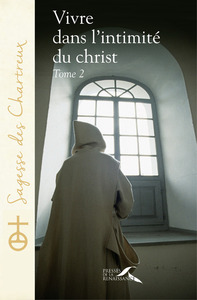 Image de Vivre dans l'intimité du Christ - tome 2