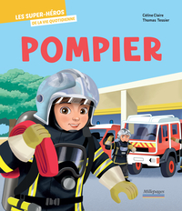 Picture of Les super-héros de la vie quotidienne – Pompier