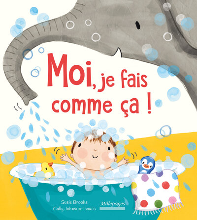 Image de Moi je fais comme ça !