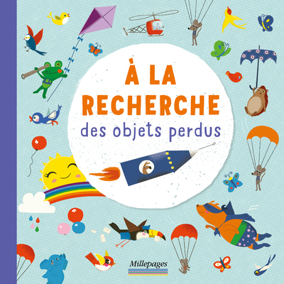 Image de A la recherche des objets perdus