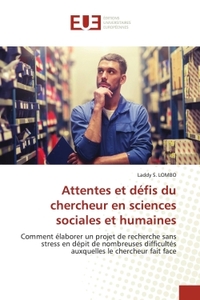 Picture of Attentes et défis du chercheur en sciences sociales et humaines