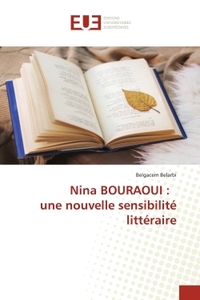 Picture of Nina BOURAOUI : une nouvelle sensibilité littéraire