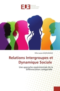 Picture of Relations Intergroupes et Dynamique Sociale