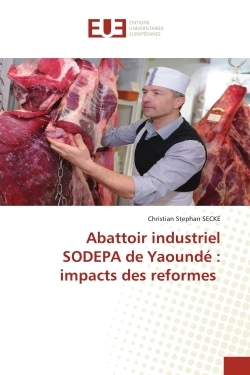 Picture of Abattoir industriel SODEPA de Yaoundé : impacts des reformes