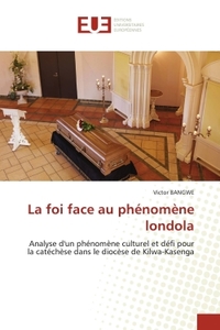 Picture of La foi face au phénomène londola