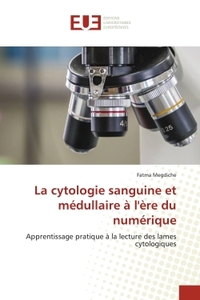 Picture of La cytologie sanguine et médullaire à l'ère du numérique