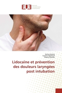 Picture of Lidocaïne et prévention des douleurs laryngées post intubation
