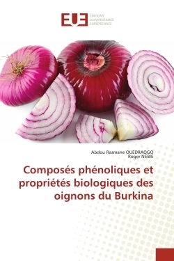 Picture of Composés phénoliques et propriétés biologiques des oignons du Burkina