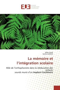 Picture of La mémoire et l'intégration scolaire