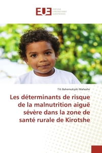 Picture of Les déterminants de risque de la malnutrition aiguë sévère dans la zone de santé rurale de Kirotshe