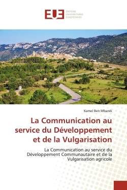 Picture of La Communication au service du Développement et de la Vulgarisation