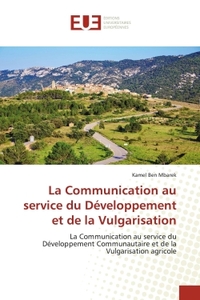 Picture of La Communication au service du Développement et de la Vulgarisation