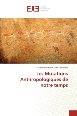 Picture of Les Mutations Anthropologiques de notre temps