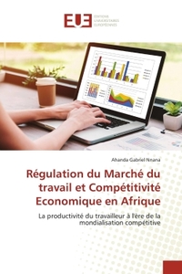 Picture of Régulation du Marché du travail et Compétitivité Economique en Afrique