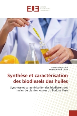 Picture of Synthèse et caractérisation des biodiesels des huiles