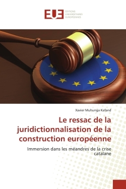 Picture of Le ressac de la juridictionnalisation de la construction européenne