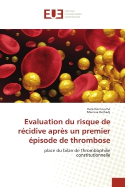 Picture of Evaluation du risque de récidive après un premier épisode de thrombose