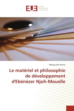 Picture of Le matériel et philosophie de développement d'Ebénézer Njoh-Mouelle