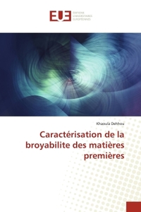 Picture of Caractérisation de la broyabilite des matières premières