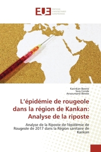 Picture of L'épidémie de rougeole dans la région de Kankan: Analyse de la riposte