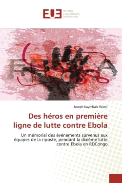 Picture of Des héros en première ligne de lutte contre Ebola
