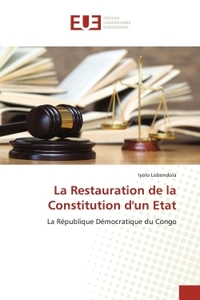 Picture of La Restauration de la Constitution d'un Etat