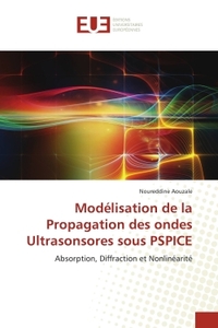 Picture of Modélisation de la Propagation des ondes Ultrasonsores sous PSPICE