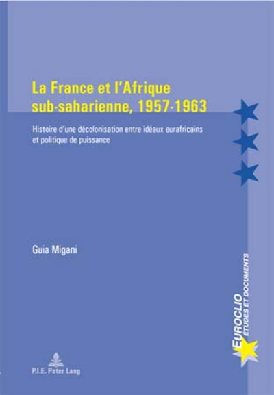 Picture of La France et l'Afrique sub-saharienne, 1957-1963