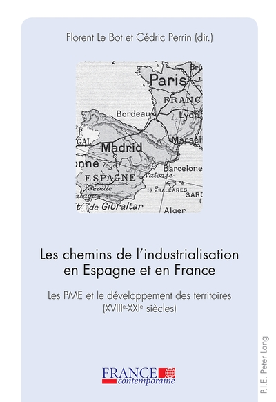 Image de Les chemins de l'industrialisation en Espagne et en France